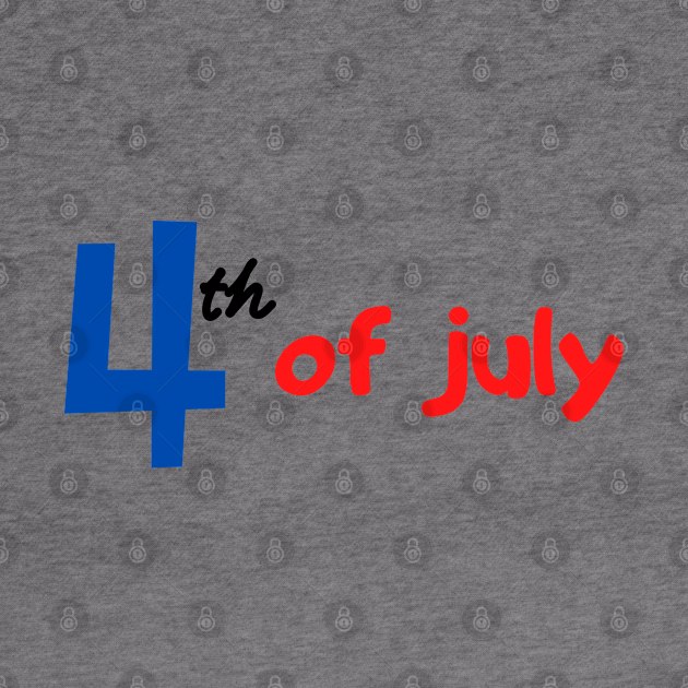 4th of July Independence Day by Success shopping